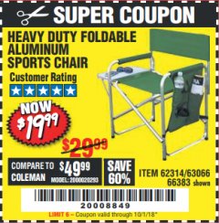 Harbor Freight Coupon FOLDABLE ALUMINUM SPORTS CHAIR Lot No. 62314, 56719 Expired: 10/1/18 - $19.99