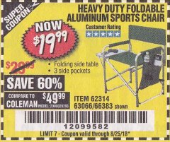 Harbor Freight Coupon FOLDABLE ALUMINUM SPORTS CHAIR Lot No. 62314, 56719 Expired: 8/25/18 - $19.99