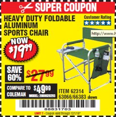Harbor Freight Coupon FOLDABLE ALUMINUM SPORTS CHAIR Lot No. 62314, 56719 Expired: 12/1/18 - $19.99
