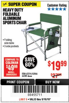 Harbor Freight Coupon FOLDABLE ALUMINUM SPORTS CHAIR Lot No. 62314, 56719 Expired: 9/16/18 - $19.99