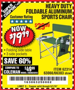 Harbor Freight Coupon FOLDABLE ALUMINUM SPORTS CHAIR Lot No. 62314, 56719 Expired: 6/1/19 - $19.99