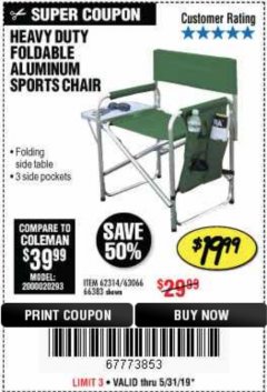 Harbor Freight Coupon FOLDABLE ALUMINUM SPORTS CHAIR Lot No. 62314, 56719 Expired: 5/31/19 - $19.99