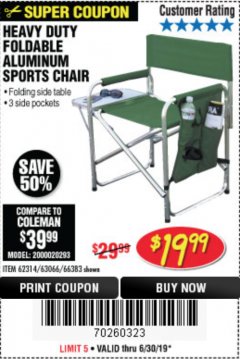 Harbor Freight Coupon FOLDABLE ALUMINUM SPORTS CHAIR Lot No. 62314, 56719 Expired: 6/30/19 - $19.99