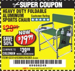 Harbor Freight Coupon FOLDABLE ALUMINUM SPORTS CHAIR Lot No. 62314, 56719 Expired: 10/27/19 - $19.99