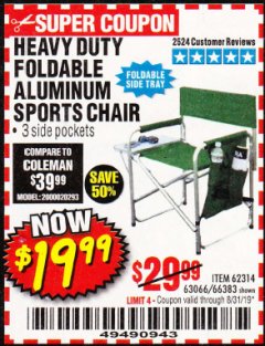Harbor Freight Coupon FOLDABLE ALUMINUM SPORTS CHAIR Lot No. 62314, 56719 Expired: 8/31/19 - $19.99