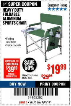 Harbor Freight Coupon FOLDABLE ALUMINUM SPORTS CHAIR Lot No. 62314, 56719 Expired: 8/25/19 - $19.99