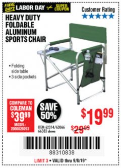 Harbor Freight Coupon FOLDABLE ALUMINUM SPORTS CHAIR Lot No. 62314, 56719 Expired: 9/8/19 - $19.99