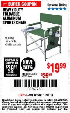 Harbor Freight Coupon FOLDABLE ALUMINUM SPORTS CHAIR Lot No. 62314, 56719 Expired: 11/27/19 - $19.99