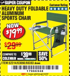 Harbor Freight Coupon FOLDABLE ALUMINUM SPORTS CHAIR Lot No. 62314, 56719 Expired: 2/4/20 - $19.99