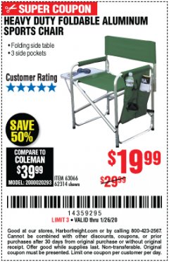 Harbor Freight Coupon FOLDABLE ALUMINUM SPORTS CHAIR Lot No. 62314, 56719 Expired: 1/26/20 - $19.99