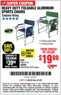 Harbor Freight Coupon FOLDABLE ALUMINUM SPORTS CHAIR Lot No. 62314, 56719 Expired: 6/30/20 - $19.99