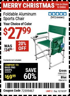 Harbor Freight Coupon FOLDABLE ALUMINUM SPORTS CHAIR Lot No. 62314, 56719 Expired: 12/10/23 - $27.99