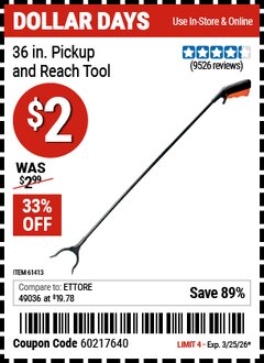 Harbor Freight Coupon 36 IN. PICKUP AND REACH TOOL Lot No. 61413 Valid Thru: 3/25/26 - $2