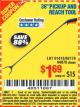Harbor Freight Coupon 36" PICKUP AND REACH TOOL Lot No. 94870/61413/62176 Expired: 5/21/16 - $1.69