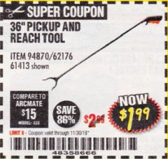 Harbor Freight Coupon 36" PICKUP AND REACH TOOL Lot No. 94870/61413/62176 Expired: 11/30/18 - $1.99