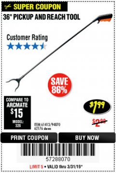 Harbor Freight Coupon 36" PICKUP AND REACH TOOL Lot No. 94870/61413/62176 Expired: 3/31/19 - $1.99