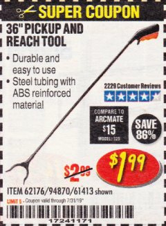 Harbor Freight Coupon 36" PICKUP AND REACH TOOL Lot No. 94870/61413/62176 Expired: 7/31/19 - $1.99