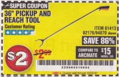 Harbor Freight Coupon 36" PICKUP AND REACH TOOL Lot No. 94870/61413/62176 Expired: 10/23/19 - $2
