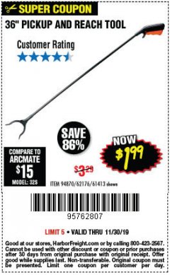Harbor Freight Coupon 36" PICKUP AND REACH TOOL Lot No. 94870/61413/62176 Expired: 11/30/19 - $1.99