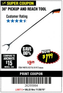 Harbor Freight Coupon 36" PICKUP AND REACH TOOL Lot No. 94870/61413/62176 Expired: 11/30/19 - $1.99
