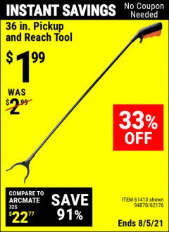 Harbor Freight Coupon 36" PICKUP AND REACH TOOL Lot No. 94870/61413/62176 Expired: 8/5/21 - $1.99