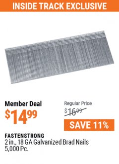Harbor Freight Coupon 2 IN 18GA GALVANIZED BRAD NAILS 5000 PC Lot No. 57403 Expired: 7/1/21 - $14.99