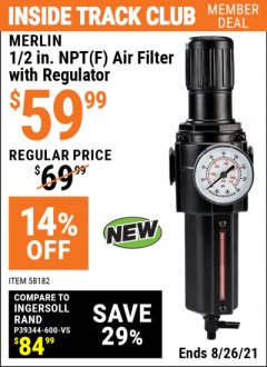 Harbor Freight ITC Coupon 1/2 IN NPT(F) AIR FILTER WITH REGULATOR Lot No. 58182 Expired: 8/26/21 - $59.99