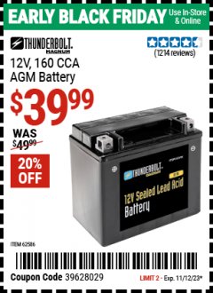 Harbor Freight Coupon 12V 10 AH SEALED LEAD ACID BATTERY Lot No. 62586 Expired: 11/12/23 - $39.99