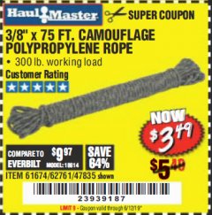 Harbor Freight Coupon 3/8" x 75 FT. CAMOUFLAGE POLY ROPE Lot No. 47835/61674 Expired: 6/12/19 - $3.49