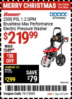 Harbor Freight Coupon 2300 PSI, 1.2 GPM BRUSHLESS MAX. PERFORMANCE ELECTRIC PRESSURE WASHER Lot No. 57656 Expired: 12/11/22 - $219.99