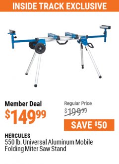 Harbor Freight ITC Coupon 550 LB. UNIVERSAL ALUMINUM MOBILE FOLDING MITER SAW STAND Lot No. 64751 Expired: 7/29/21 - $149.99
