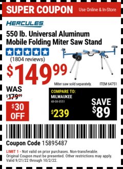 Harbor Freight Coupon 550 LB. UNIVERSAL ALUMINUM MOBILE FOLDING MITER SAW STAND Lot No. 64751 Expired: 10/9/22 - $149.99
