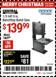 Harbor Freight Coupon 1/3 HP, 9 IN. BENCHTOP BAND SAW Lot No. 60500 Expired: 12/26/22 - $139.99