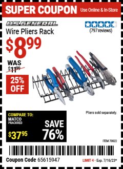 Harbor Freight Coupon WIRE PLIERS RACK  Lot No. 70022 Expired: 7/16/23 - $8.99