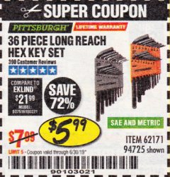 Harbor Freight Coupon 36 PIECE SAE/METRIC LONG REACH HEX KEY SET Lot No. 62171/94725 Expired: 6/30/19 - $5.99