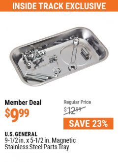 Harbor Freight ITC Coupon U.S. GENERAL 9-1/2 IN. X 5-1/2 IN. MAGNETIC STAINLESS STEEL PARTS TRAY Lot No. 56800 Expired: 7/29/21 - $9.99