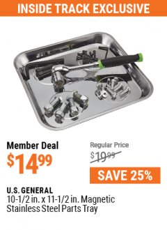 Harbor Freight ITC Coupon U.S. GENERAL 10-1/2 IN. X 11-1/2 IN. MAGNETIC STAINLESS STEEL PARTS TRAY Lot No. 56802 Expired: 7/29/21 - $14.99
