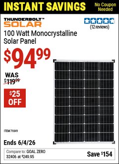 Harbor Freight Coupon THUNDERBOLT SOLAR 100 WATT MONOCRYSTALLINE SOLAR PANEL Lot No. 57325 Valid Thru: 6/4/26 - $94.99