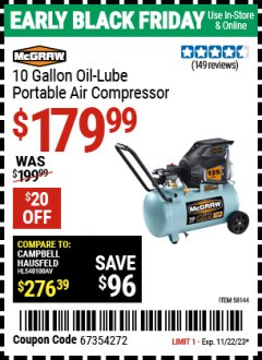 Harbor Freight Coupon MCGRAW 10 GALLON OIL-LUBE PORTABLE AIR COMPRESSOR Lot No. 58144 Expired: 11/22/23 - $179.99
