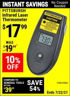 Harbor Freight Coupon PITTSBURGH INFRARED LASER THERMOMETER Lot No. 93984 Expired: 7/22/21 - $17.99