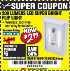 Harbor Freight Coupon 200 LUMEN LED SUPER-BRIGHT FLIP LIGHT Lot No. 64723/63922 Expired: 4/1/19 - $2.99