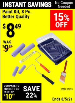Harbor Freight Coupon PAINT KIT, 8 PC. Lot No. 57155 Expired: 8/5/21 - $8.49