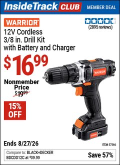 Harbor Freight Coupon WARRIOR 12V CORDLESS, 3/8 IN. DRILL KIT WITH BATTERY AND CHARGER Lot No. 57366 Valid: 12/31/69 - 8/27/26 - $16.99