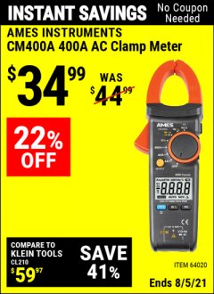 Harbor Freight Coupon AMES CM400A 400 A AC CLAMP METER Lot No. 64020 Expired: 8/5/21 - $34.99