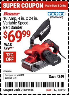 Harbor Freight Coupon BAUER 10 AMP, 4 IN. X 24 IN. VARIABLE-SPEED BELT SANDER Lot No. 64530 Valid Thru: 1/19/26 - $69.99