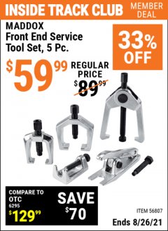 Harbor Freight ITC Coupon  MADDOX FRONT END SERVICE TOOL SET – 5 PC. Lot No. 56807 Expired: 8/26/21 - $59.99