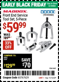 Harbor Freight Coupon  MADDOX FRONT END SERVICE TOOL SET – 5 PC. Lot No. 56807 Expired: 11/12/23 - $59.99