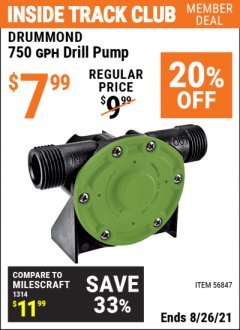 Harbor Freight ITC Coupon DRUMMOND 750 GPH DRILL PUMP Lot No. 56847 Expired: 8/26/21 - $7.99