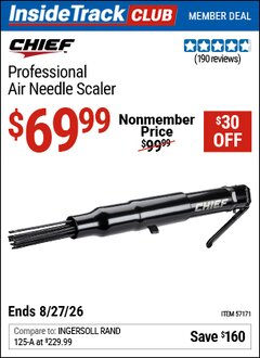 Harbor Freight Coupon CHIEF PROFESSIONAL AIR NEEDLE SCALER Lot No. 57171 Valid: 12/31/69 - 8/27/26 - $69.99