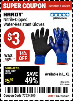 Harbor Freight Coupon HARDY NITRILE DIPPED WATERPROOF GLOVES LARGE Lot No. 57513 Expired: 10/29/23 - $3
